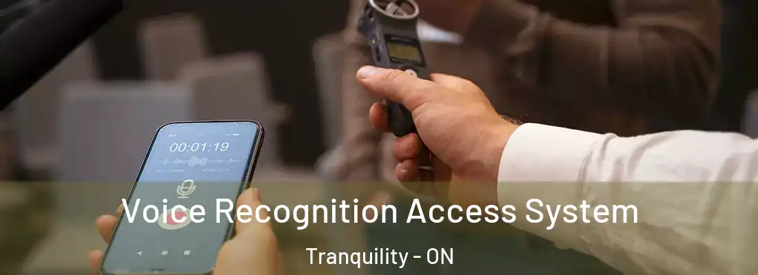 Voice Recognition Access System Tranquility - ON