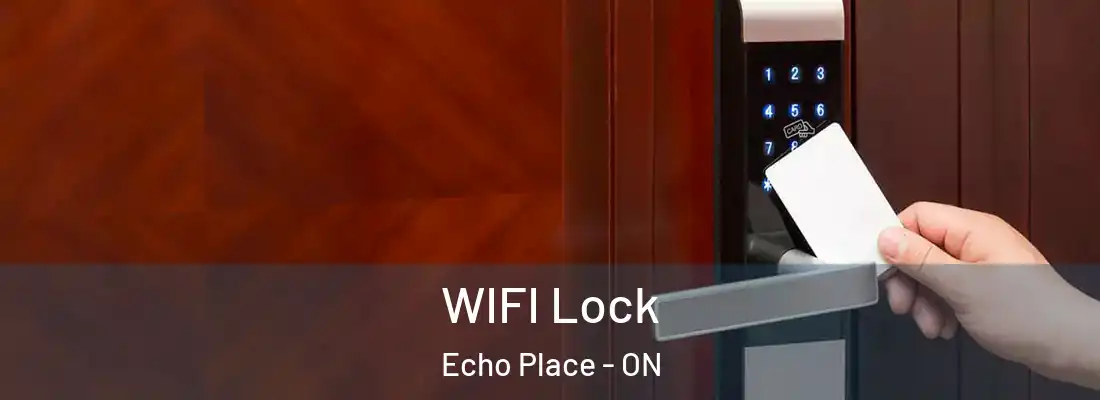  WIFI Lock Echo Place - ON