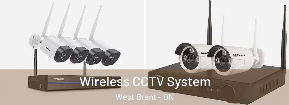 Wireless CCTV System West Brant - ON